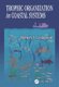 Trophic Organization in Coastal Systems (Hardcover): Robert J. Livingston