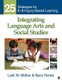 Integrating Language Arts and Social Studies - 25 Strategies for K-8 Inquiry-Based Learning (Paperback, New): Leah M. Melber,...