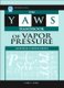 The Yaws Handbook of Vapor Pressure: Antoine Coefficients (Hardcover): Carl Yaws