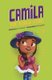 Camila the Stage Star (Hardcover): Alicia Salazar