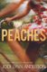 The Secrets of Peaches (Paperback): Jodi Lynn Anderson