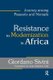Resistance to Modernization in Africa - Journey Among Peasants and Nomads (Paperback): Giordano Sivini