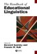 Handbook of Educational Linguistics (Hardcover): B. Spolsky