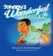 Johnny's Wonderful Discovery (Hardcover): Donald Davenport