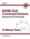 GCSE Combined Science: AQA Required Practicals 10-Minute Tests (includes Answers) (Paperback): CGP Books