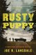 Rusty Puppy - Hap and Leonard Book 10 (Paperback): Joe R. Lansdale
