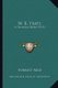 W. B. Yeats W. B. Yeats - A Critical Study (1915) a Critical Study (1915) (Paperback): Forrest Reid