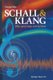 Schall & Klang - Wie Und Was Wir Hoeren (German, Paperback, Softcover Reprint of the Original 1st 1997 ed.): Georg Eska