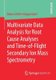 Multivariate Data Analysis for Root Cause Analyses and Time-of-Flight Secondary Ion Mass Spectrometry (Paperback, 1st ed....