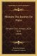 Histoire Des Jesuites De Paris - Pendant Trois Annees, 1624-1626 (1864) (French, Paperback): Francois Garasse
