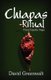 Chiapas Ritual - The Chipotle Saga (Paperback): David Greenwalt