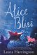 Alice Bliss (Paperback): Laura Harrington