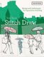 Stitch Draw - Design and Technique for Figurative Stitching (Paperback): Rosie James