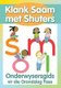 Klank saam met Shuters onderwysersgids (Afrikaans, Paperback): 