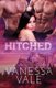 Hitched - Large Print (Paperback): Vanessa Vale
