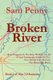 Broken River - Book 2 of The 7.9 Scenario (Paperback): Sam Penny