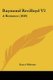 Raymond Revilloyd V2 - A Romance (1849) (Paperback): Grace Webster