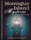 Montague Island Mysteries and Other Logic Puzzles (Paperback): R. Wayne Schmittberger