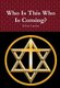 Who is This Who is Coming? (Hardcover): Robert Laynton