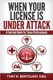 When Your License is Under Attack - A Survival Guide for Texas Professionals (Paperback): Tony Bertolino