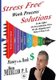 Stress Free Work Process Solutions (Paperback): Ron Mueller