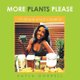 More Plants Please - It's Simple and It's Worth It (Paperback): Kayla Gorrell