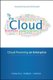 To the Cloud: Cloud Powering an Enterprise (Hardcover, Ed): Pankaj Arora, Raj Biyani, Salil Dave