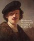 Rembrandt, Vermeer and the Dutch Golden Age (Hardcover): Blaise Ducos, Lara Yeager-Crasselt