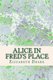 Alice in Fred's Place (Paperback): Elizabeth Drake