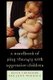 A Handbook of Play Therapy with Aggressive Children (Hardcover, New): David A Crenshaw, John B. Mordock