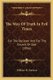 The Way Of Truth In Evil Times - For The Believer And For The Church Of God (1856) (Paperback): William H. Dorman