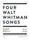 Four Walt Whitman Songs - Versions for High and Low Voice (Paperback): 