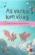 As varke kon vlieg: Stories vir kinders in graad 1 Huistaal (Afrikaans, Paperback, Skool Uitgawe): Jaco Jacobs, Fanie Viljoen,...