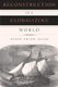 Reconstruction in a Globalizing World (Paperback): David Prior