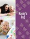 Nanny's Log (Paperback): Stork's Publishers