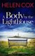 A Body by the Lighthouse - The Kitt Hartley Yorkshire Mysteries Book 6 (Paperback): Helen Cox