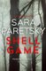Shell Game - A Sunday Times Crime Book of the Month Pick (Paperback): Sara Paretsky