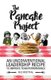The Pancake Project - An Unconventional Leadership Recipe to Improve Team Performance (Paperback): Nils Westphal