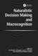 Naturalistic Decision Making and Macrocognition (Hardcover, New Ed): Jan Maarten Schraagen, Laura Militello, Raanan Lipshitz