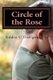 Circle of the Rose (Paperback): Eddie C Dollgener Jr