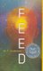 Feed (Hardcover, Bound for Schools & Libraries ed.): M.T Anderson