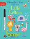 Early Years Wipe Clean Little Letters 4-5 (Paperback): Jessica Greenwell