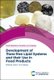 Development of Trans-free Lipid Systems and their Use in Food Products (Hardcover): Jorge F. Toro-Vazquez