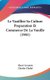 Le Vanillier Sa Culture Preparation Et Commerce De La Vanille (1901) (French, Hardcover): Henri Lecomte, Charles Chalot