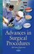 Advances in Surgical Procedures (Hardcover): Miriam Figueroa