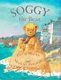 Soggy the Bear (Hardcover): Philip Moran
