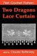 Two Dragons Lace Curtain Filet Crochet Pattern - Complete Instructions and Chart (Paperback): G. W. Miller, Claudia Botterweg