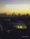 Manhattan Atmospheres - Architecture, the Interior Environment, and Urban Crisis (Paperback): David Gissen