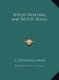 Witch Hunting and Witch Trails (Hardcover): C.L'Estrange Ewen
