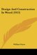 Design And Construction In Wood (1913) (Paperback): William Noyes